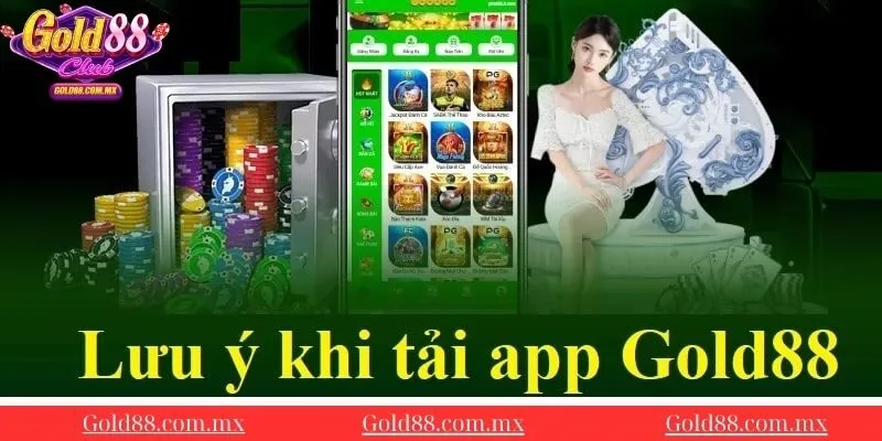 Luu-y-khi-tai-app-Gold88-hien-nay